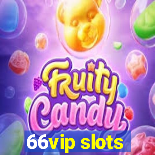 66vip slots